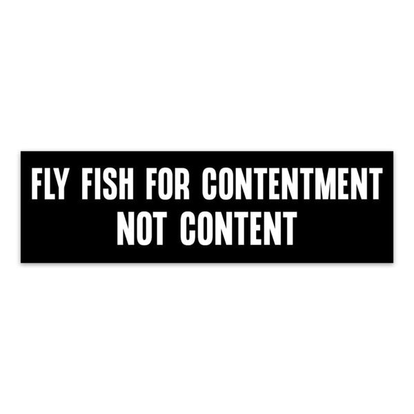Fly Fish For Contentment - Fly Fishing Sticker