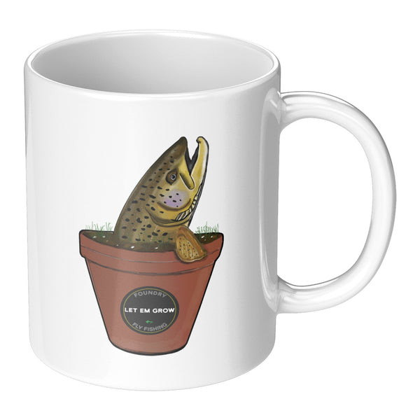 Let Em Grow -Mug