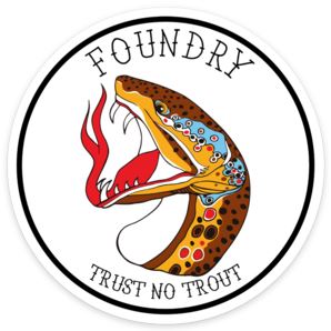 Trust No Trout - Sticker - Foundry Fishing 