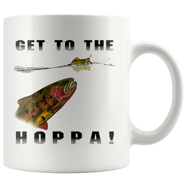 Get To The Hoppa! - Fly Fishing Coffee Mug