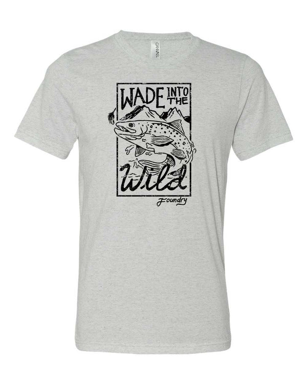 Wade Into The Wild Shirt - Color Options - Fly Fishing Shirt